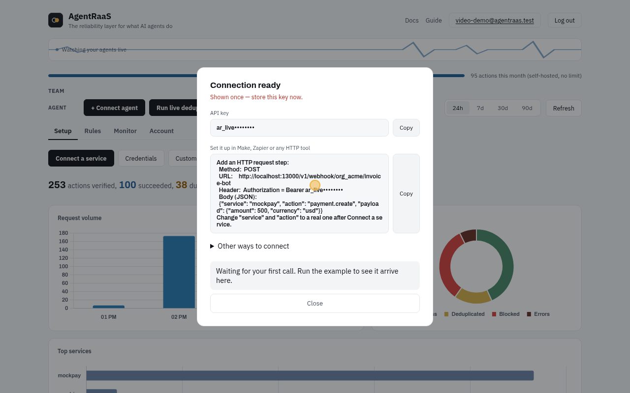 Paste the setup text into your tool. When the agent makes its first call, it shows up here.